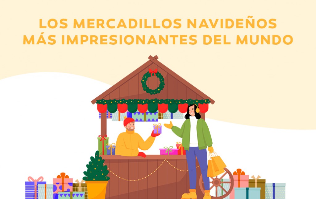 Los Mercadillos Navideños Más Impresionantes Del Mundo | Centro De ...